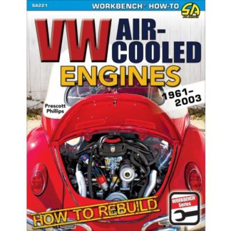 How to Rebuild VW Air-Cooled Engines: 1961-2003